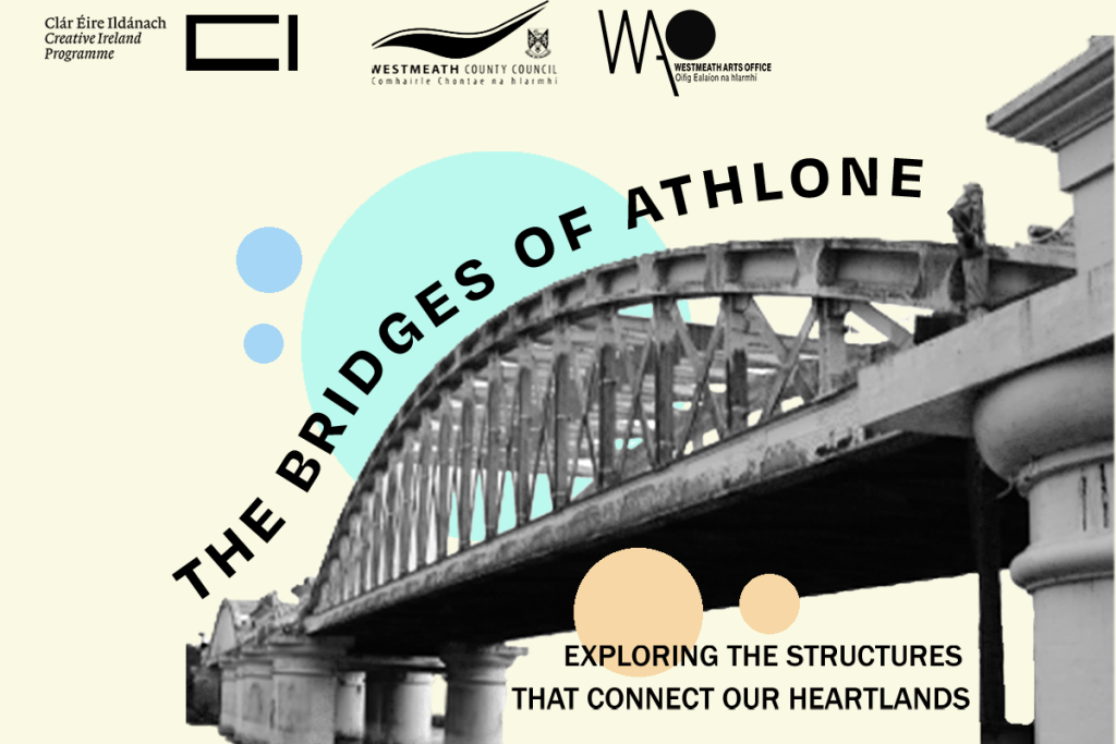 The Bridges of Athlone Project