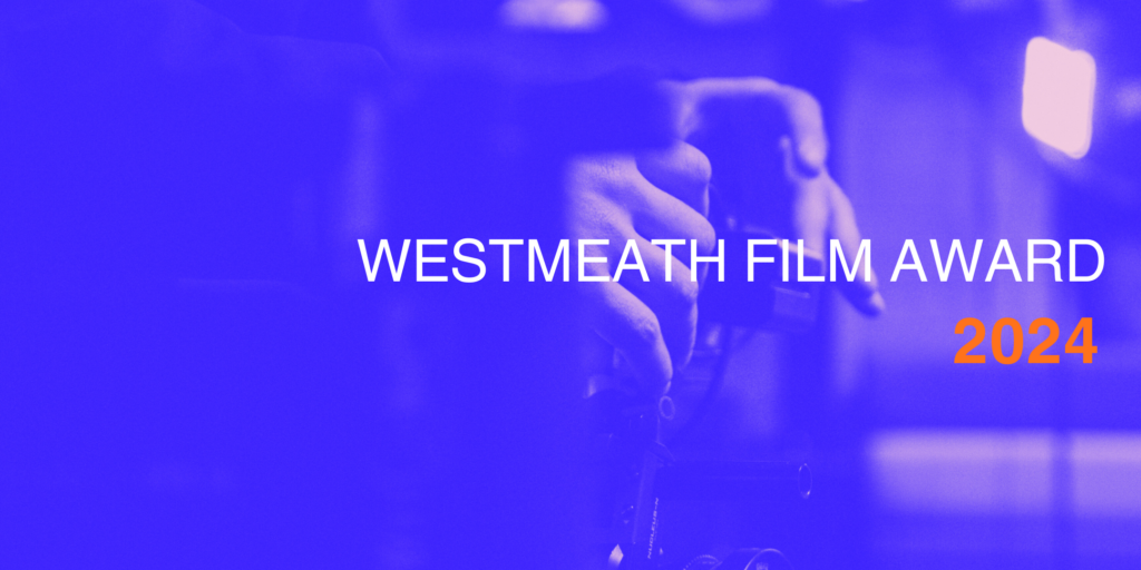 Westmeath Film Award